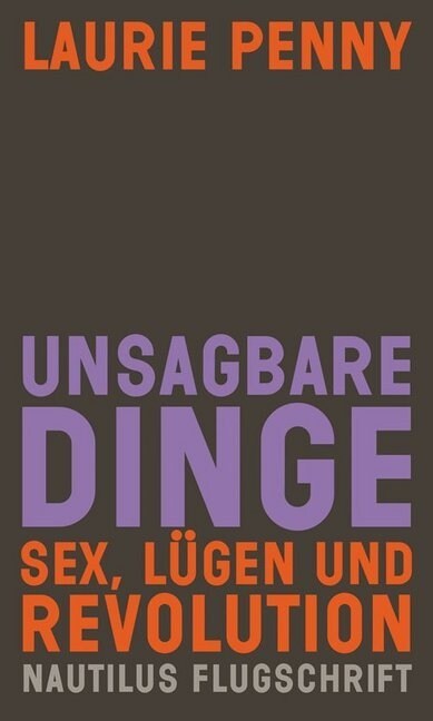 Unsagbare Dinge (Paperback)