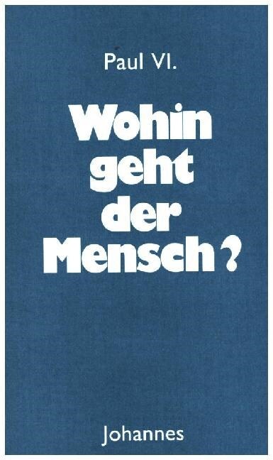 Wohin geht der Mensch？ (Paperback)