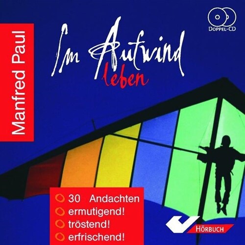 Im Aufwind leben, 2 Audio-CDs (CD-Audio)