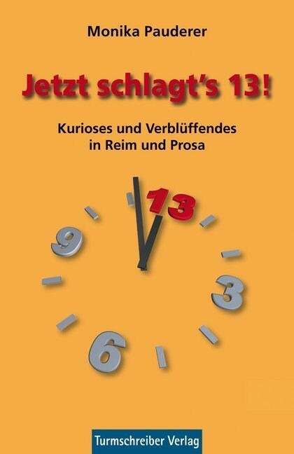 Jetzt schlagts 13! (Paperback)