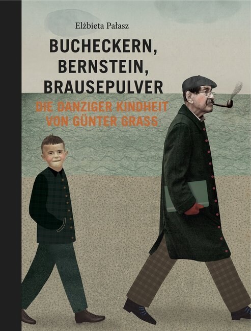 Bucheckern, Bernstein, Brausepulver (Hardcover)