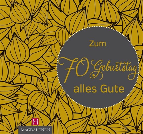 Zum 70. Geburtstag alles Gute (Paperback)