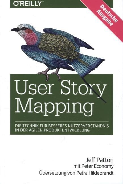 User Story Mapping, Deutsche Ausgabe (Paperback)