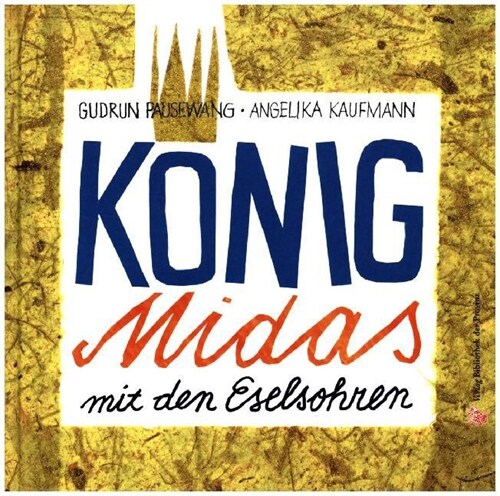 Konig Midas mit den Eselsohren (Hardcover)