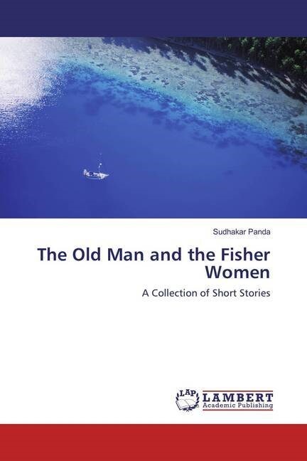 The Old Man and the Fisher Women (Paperback)