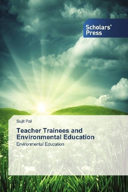 Teacher Trainees and Environmental Education (Paperback)