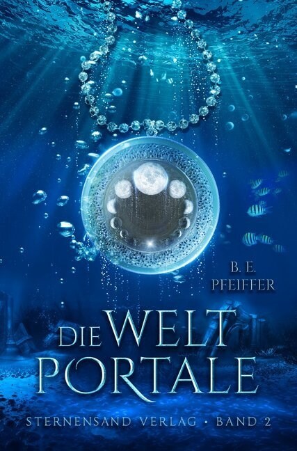 Die Weltportale (Band 2) (Paperback)