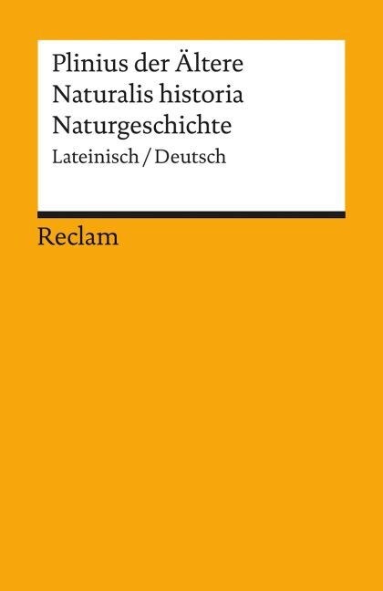 Naturgeschichte. Naturalis historia (Paperback)