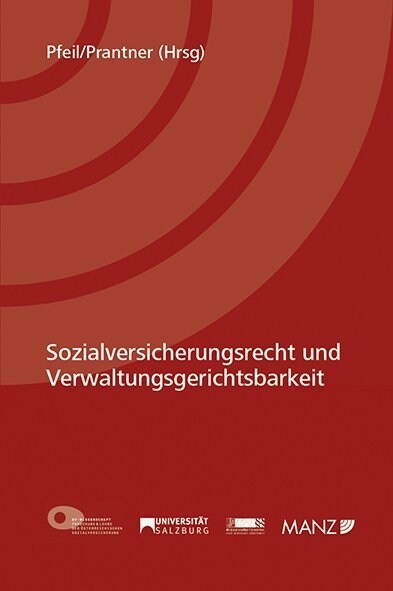 Sozialversicherungsrecht und Verwaltungsgerichtsbarkeit (f. Osterreich) (Paperback)