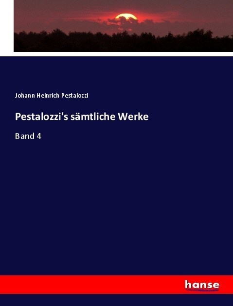 Pestalozzis samtliche Werke (Paperback)