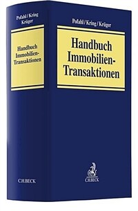 Handbuch Immobilien-Transaktionen : Recht, Steuern, Markt et Commercials