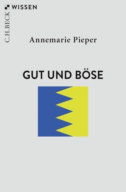 Gut und Bose (Paperback)
