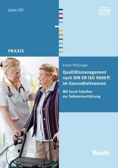 Qualitatsmanagement nach DIN EN ISO 9000 ff. im Gesundheitswesen , m. CD-ROM (Paperback)