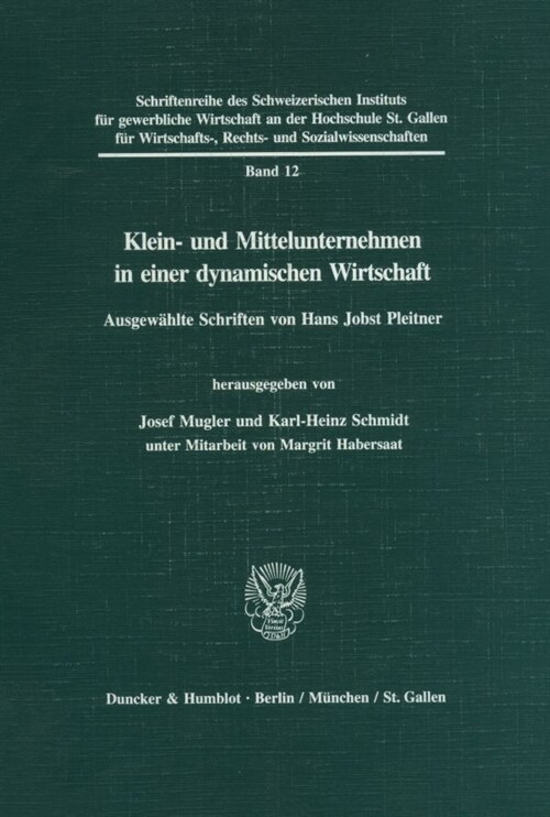 Klein- Und Mittelunternehmen in Einer Dynamischen Wirtschaft: Ausgewahlte Schriften (Paperback)