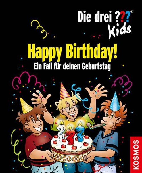 Die drei ？？？-Kids - Happy Birthday! (Hardcover)