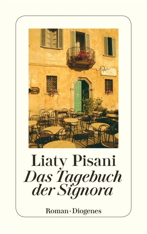 Das Tagebuch der Signora (Paperback)