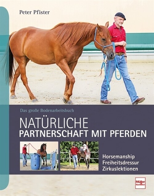 Naturliche Partnerschaft mit Pferden (Hardcover)