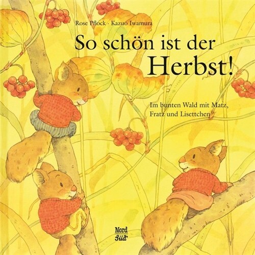 So schon ist der Herbst! (Hardcover)