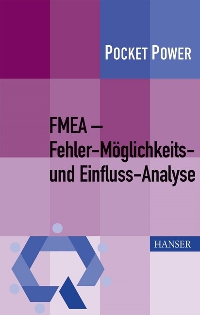 FMEA - Fehler-Moglichkeits- und Einfluss-Analyse (WW)