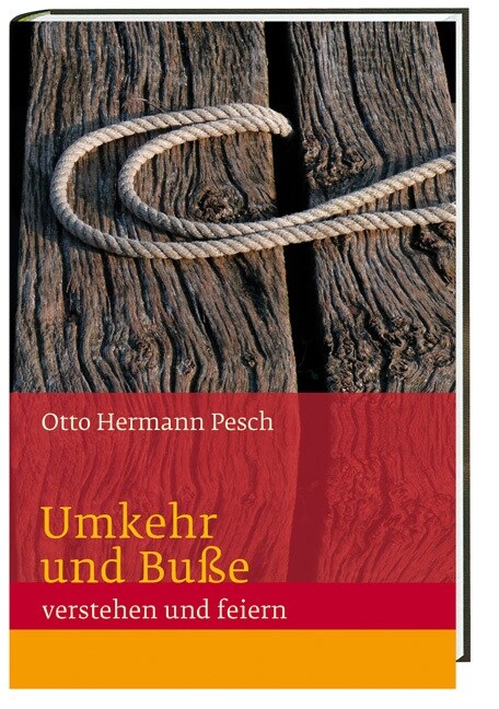 Umkehr und Buße (Hardcover)