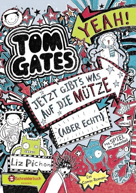 Tom Gates - Jetzt gibts was auf die Mutze (aber echt!) (Hardcover)