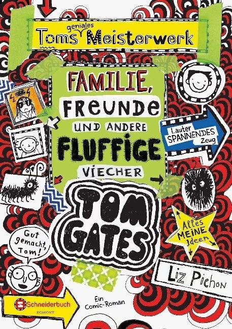 Tom Gates - Toms geniales Meisterwerk: Familie, Freunde und andere fluffige Viecher (Hardcover)