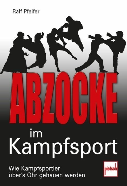 Abzocke im Kampfsport (Paperback)