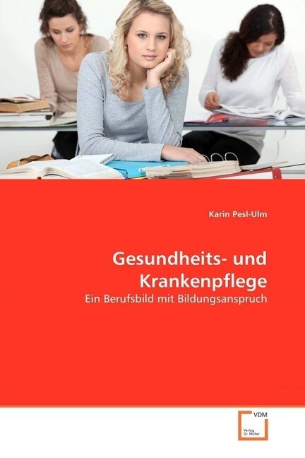 Gesundheits- und Krankenpflege (Paperback)