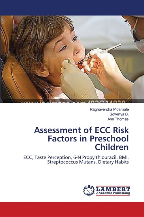 Assessment of ECC Risk Factors in Preschool Children (Paperback)