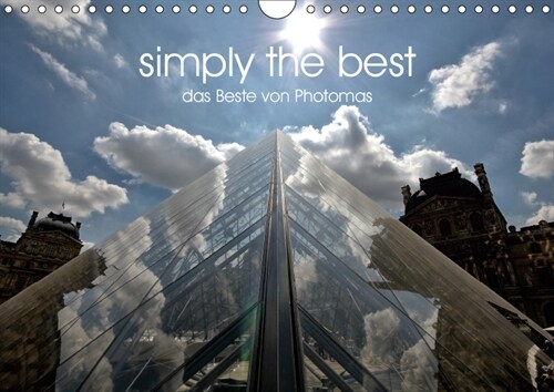 simply the best - das Beste von PhotomasAT-Version (Wandkalender 2019 DIN A4 quer) (Calendar)