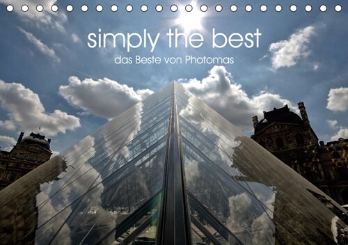 simply the best - das Beste von PhotomasAT-Version (Tischkalender 2019 DIN A5 quer) (Calendar)