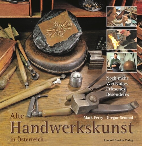 Alte Handwerkskunst in Osterreich (Hardcover)