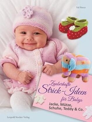 Zauberhafte Strick-Ideen fur Babys (Hardcover)