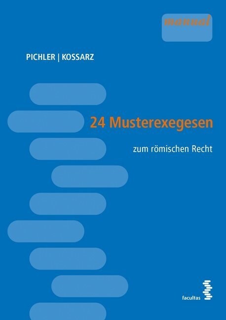 24 Musterexegesen zum romischen Recht (Paperback)