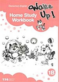 Wake Up! 1B Home Study Workbook : Elementary English (Paperback)