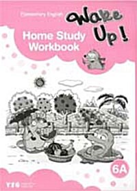 Wake Up! 6A Home Study Workbook : Elementary English (Paperback)