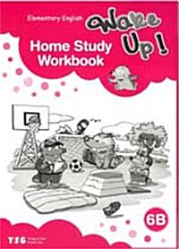 Wake Up! 6B Home Study Workbook : Elementary English (Paperback)