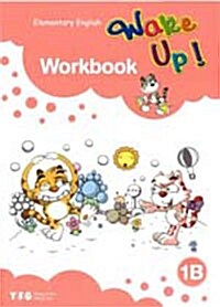 Wake Up! 1B Workbook : Elementary English (Paperback)