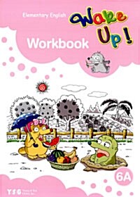 Wake Up! 6A Workbook : Elementary English (Paperback)