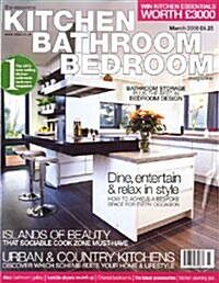 The Essential Kitchen Bathroom Bedroom (월간 영국판): 2008년 03월호