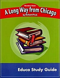 Newbery Study Guide: A Long Way From Chicago (Workbook, Paperback)