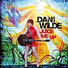 [수입] Dani Wilde - Juice Me Up