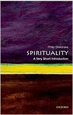 Spirituality: A Very Short Introduction (Paperback)