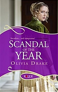 Scandal of the Year: A Rouge Regency Romance (Paperback)