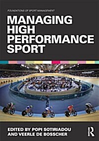Managing High Performance Sport (Paperback)
