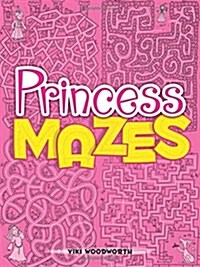 Princess Mazes (Paperback)