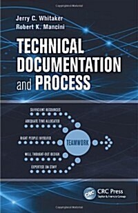 Technical Documentation and Process (Paperback)