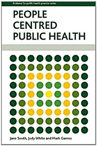 People-Centred Public Health (Paperback)