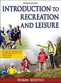 Introduction to Recreation and Leisure with Keycode Letter (Hardcover, 2)