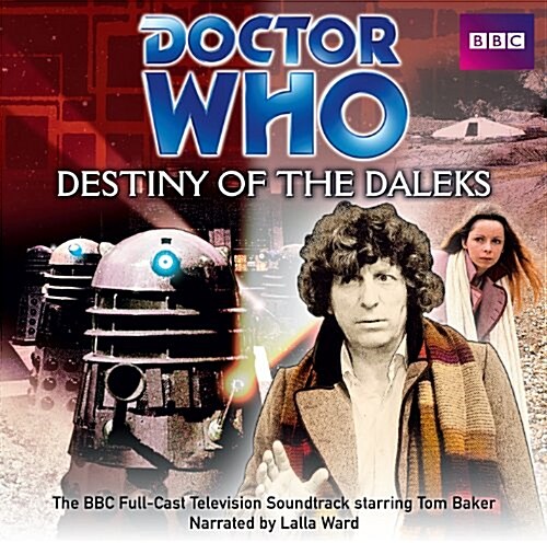 Doctor Who: Destiny of the Daleks (CD-Audio)